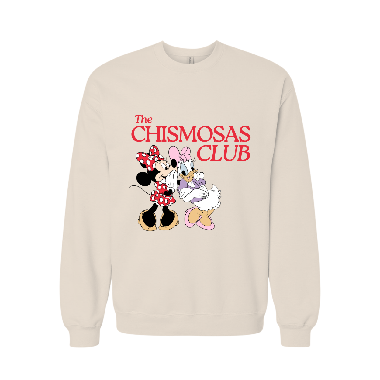 *MADE TO ORDER* CHISMOSAS CLUB ADULT SWEATSHIRT