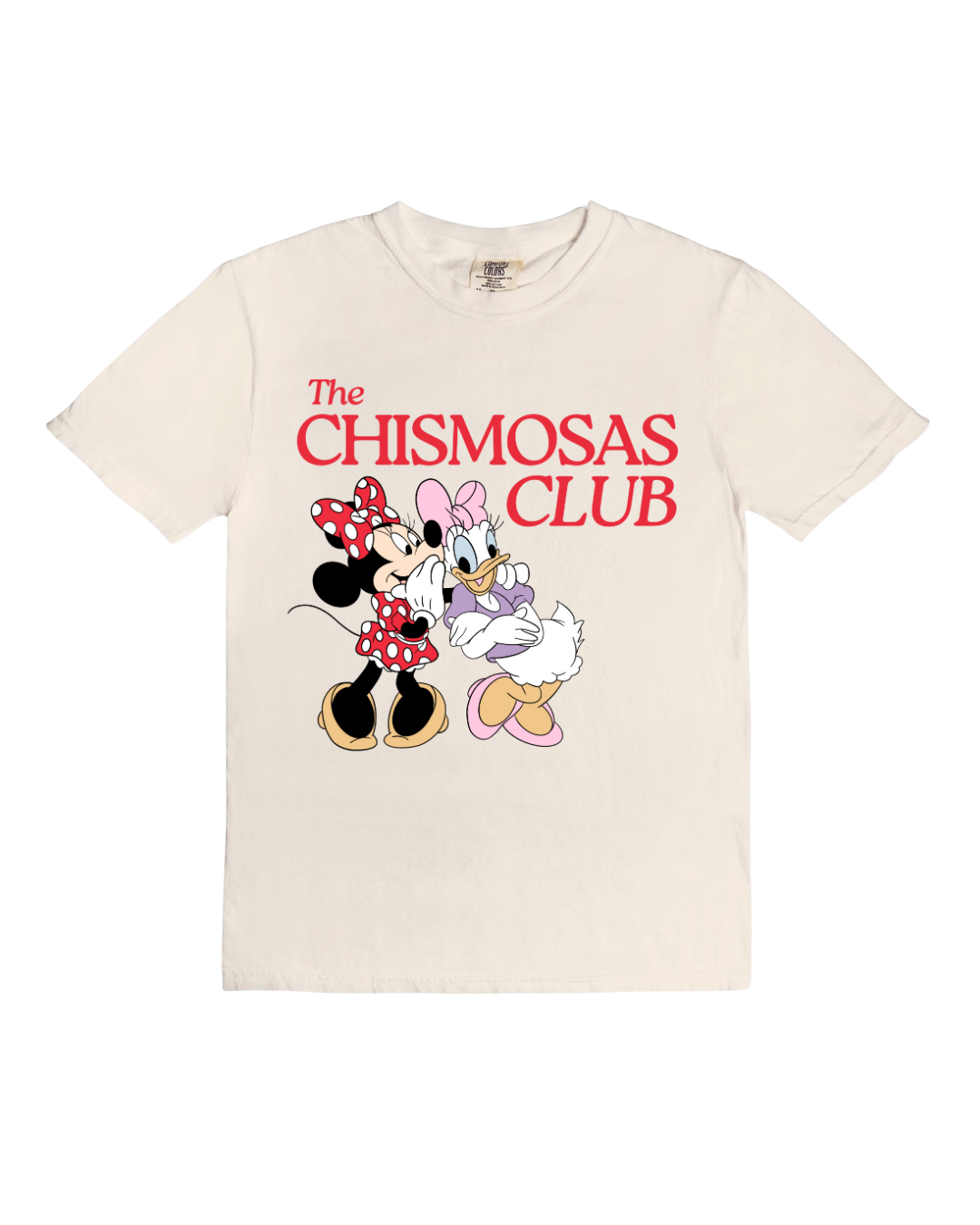 The Chismosas Tee