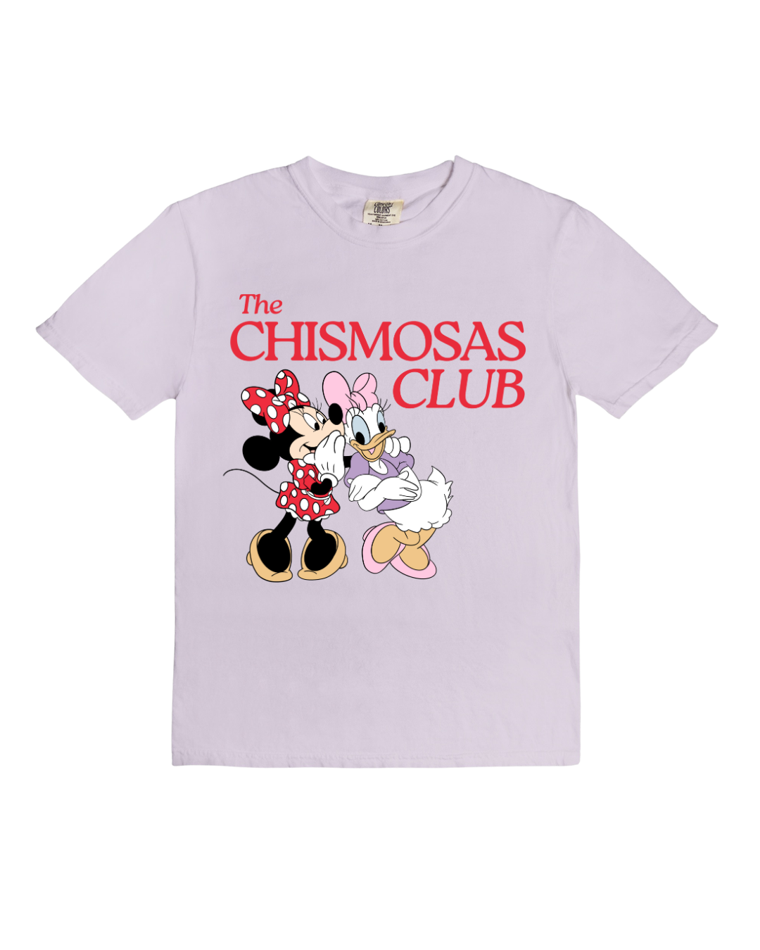 The Chismosas Tee